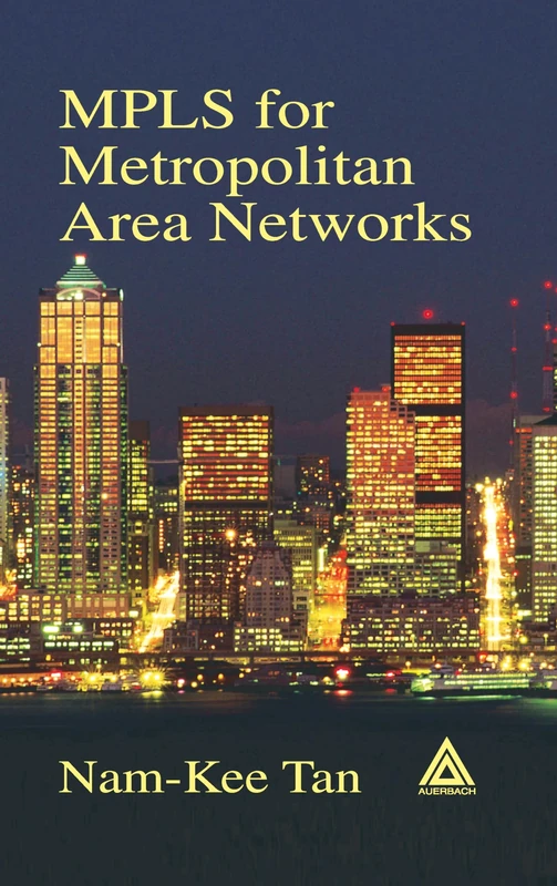MPLS for Metropolitan Area Networks