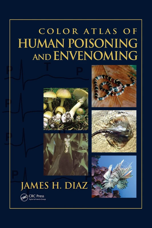 CRC Press Color Atlas of Human Poisoning and Envenoming