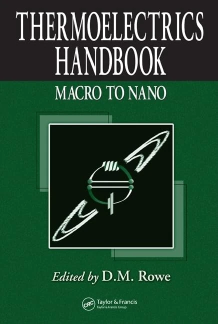 Thermoelectrics Handbook: Macro to Nano