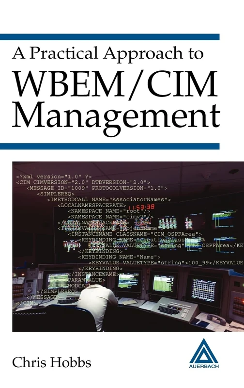CRC Press - A Practical Approach to WBEM/CIM Management