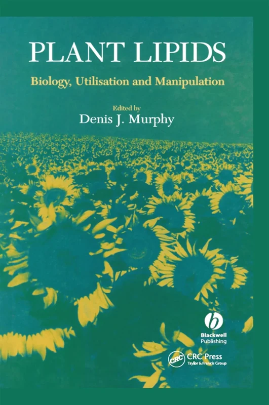 Plant Lipids: Biology, Utilisation and Manipulation (Biological Sciences) - Image 1