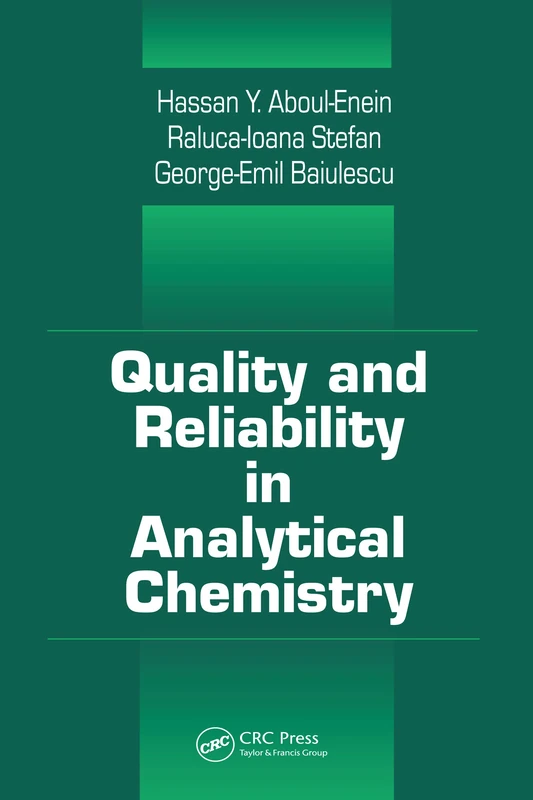 Quality and Reliability in Analytical Chemistry