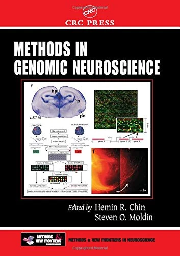 Methods in Genomic Neuroscience (Methods and New Frontiers in Neuroscience)
