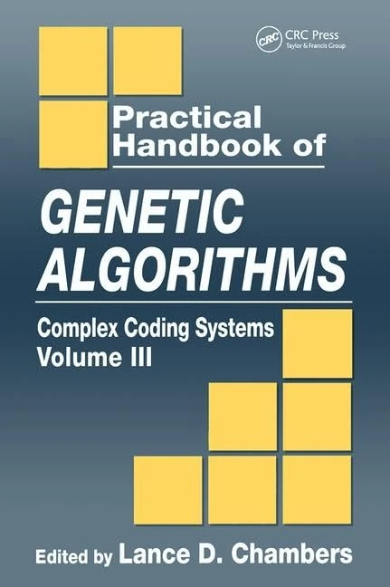 CRC Press Practical Handbook of Genetic Algorithms Vol 3
