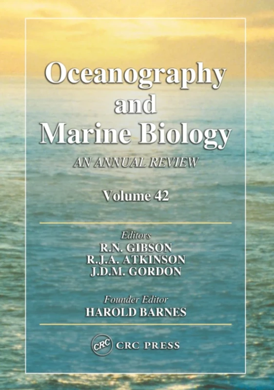Oceanography and Marine Biology: An annual review. Volume 42