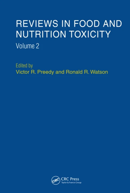 Reviews in Food and Nutrition Toxicity, Volume 2: 02