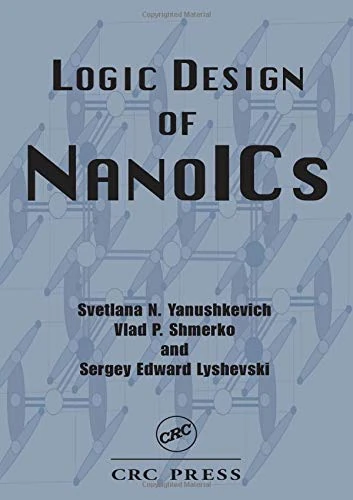 Logic Design of NanoICS (Nano- and Microscience, Engineering, Technology and Medicine)