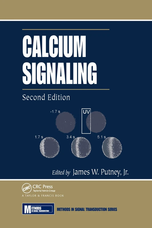 Calcium Signaling (Methods in Signal Transduction)