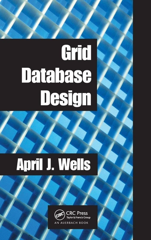 Grid Database Design