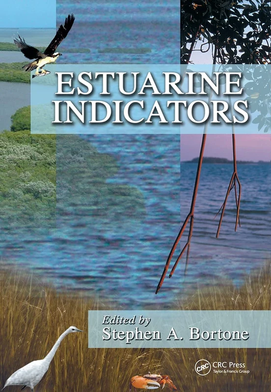 Estuarine Indicators (CRC Press Marine Science)