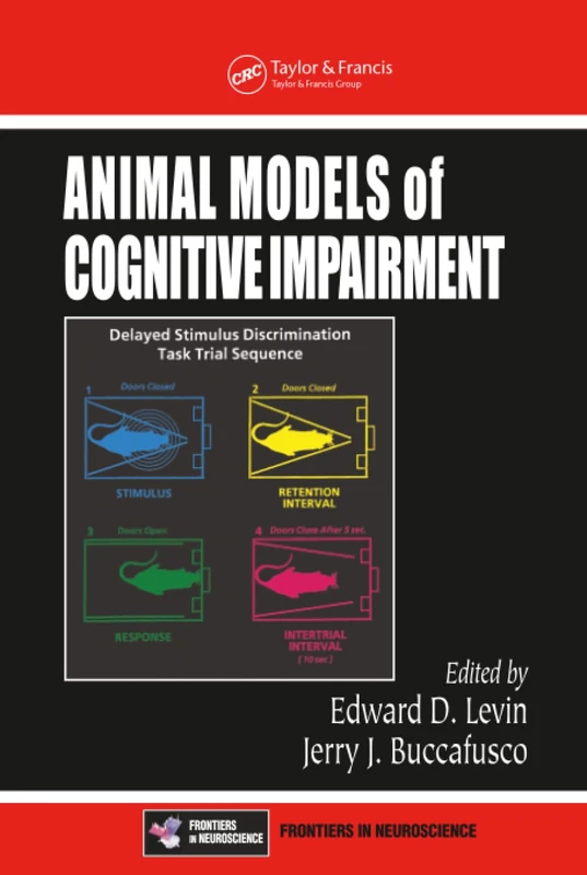 Animal Models of Cognitive Impairment (Frontiers in Neuroscience)