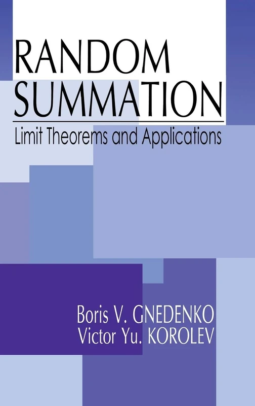Random Summation: Limit Theorems and Applications