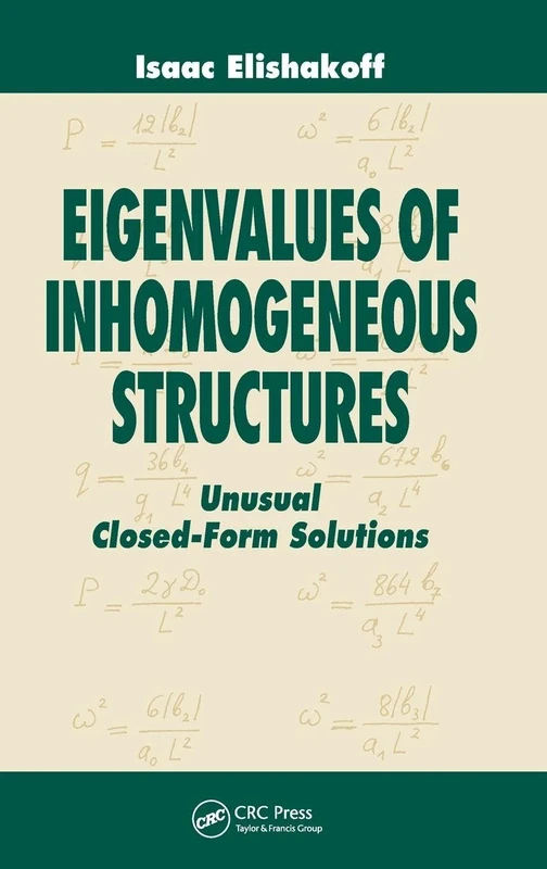 Eigenvalues of Inhomogeneous Structures: Unusual Closed-Form Solutions