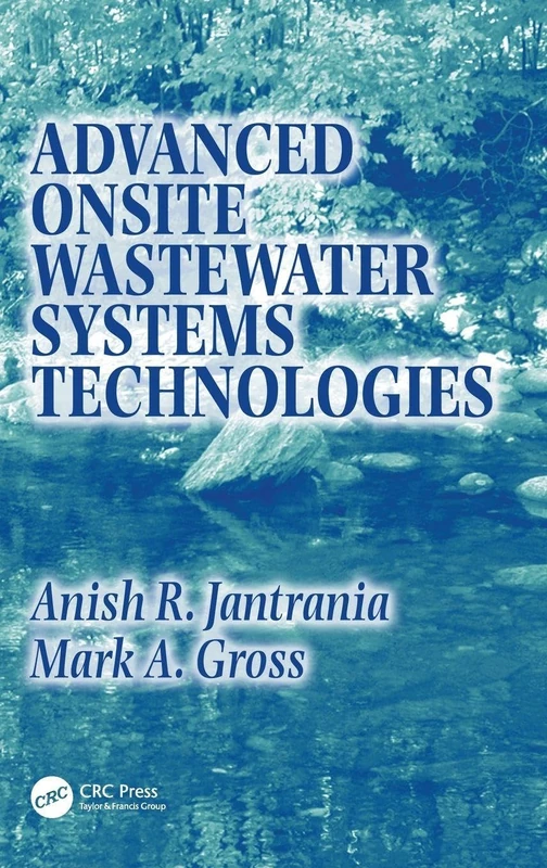 CRC Press Advanced Onsite Wastewater Systems Technologies