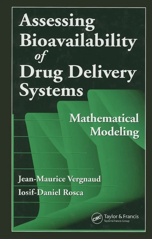Assessing Bioavailablility of Drug Delivery Systems: Mathematical Modeling