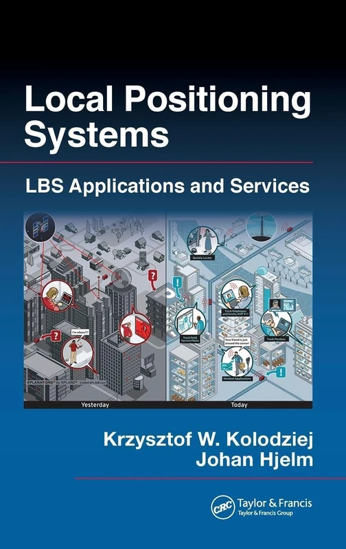 CRC Press - Local Positioning Systems: LBS Applications and Services