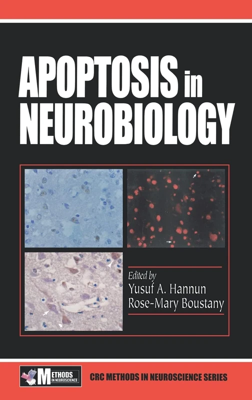 Apoptosis in Neurobiology (Frontiers in Neuroscience)
