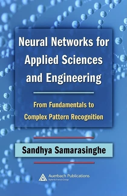 CRC Press Neural Networks for Applied Sciences and Engineering