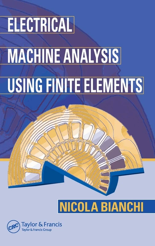 CRC Press Electrical Machine Analysis Using Finite Elements