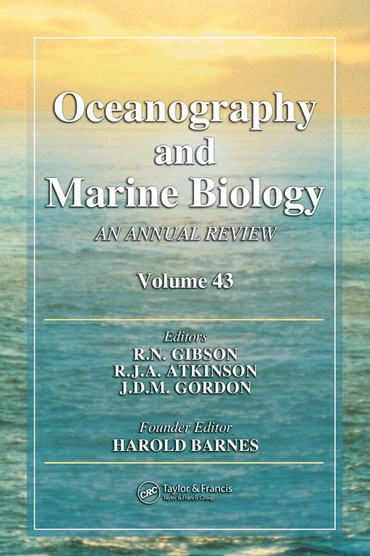 Oceanography and Marine Biology: An annual review. Volume 43