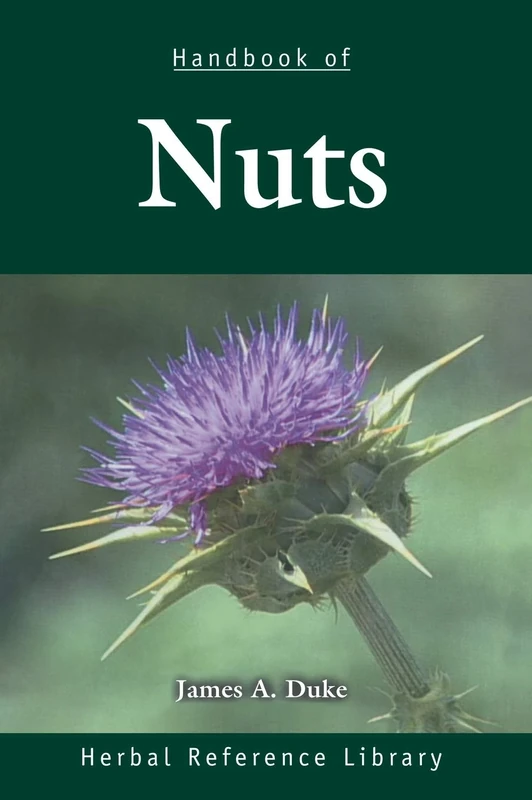 Handbook of Nuts: Herbal Reference Library: 4