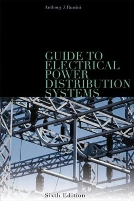 Guide to Electrical Power Distribution Systems, Sixth Edition - Image 1