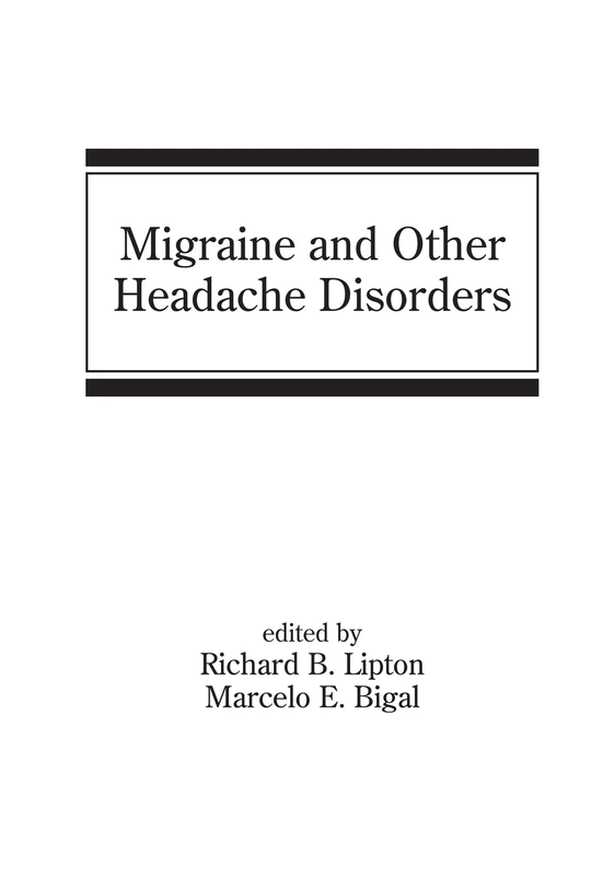 Migraine and Other Headache Disorders: 85 (Neurological Disease and Therapy)
