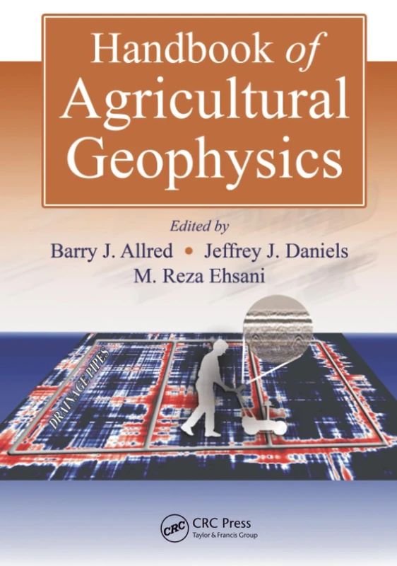 Handbook of Agricultural Geophysics (500 Tips)