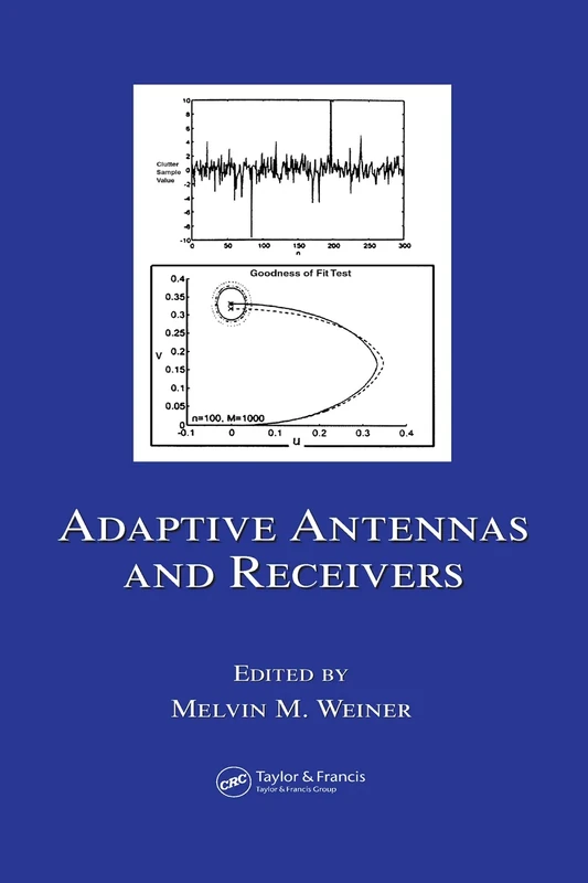 Adaptive Antennas and Receivers: 126 (Electrical and Computer Engineering)