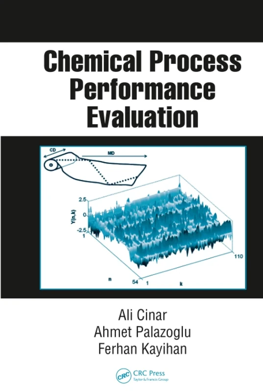 Chemical Process Performance Evaluation (Chemical Industries)