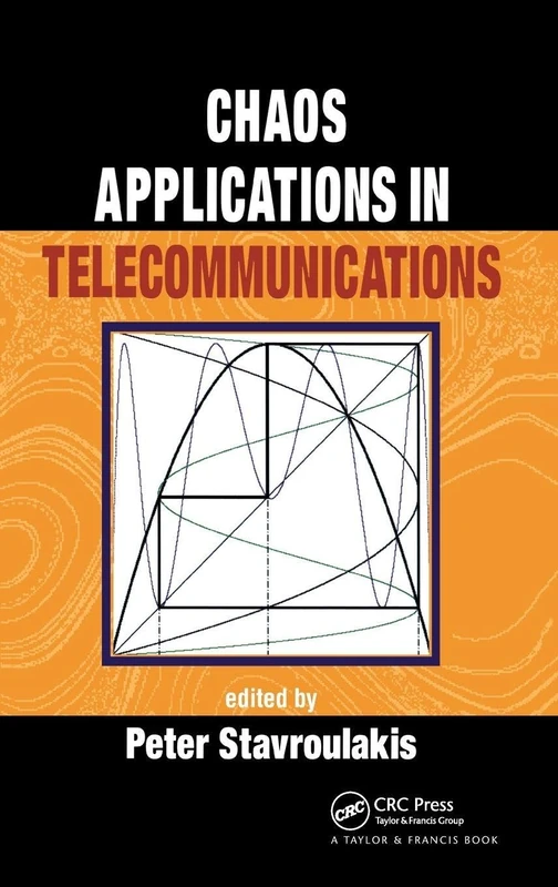 CRC Press - Chaos Applications in Telecommunications Book