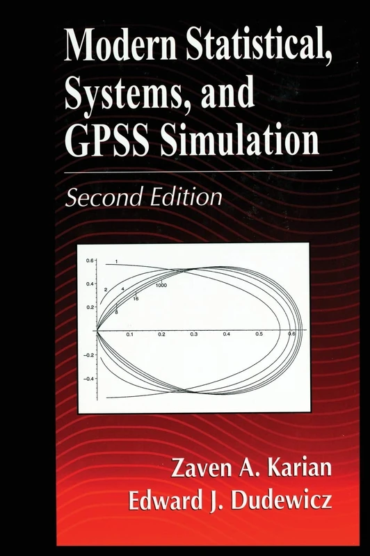 Modern Statistical, Systems, and GPSS Simulation, Second Edition - Image 1