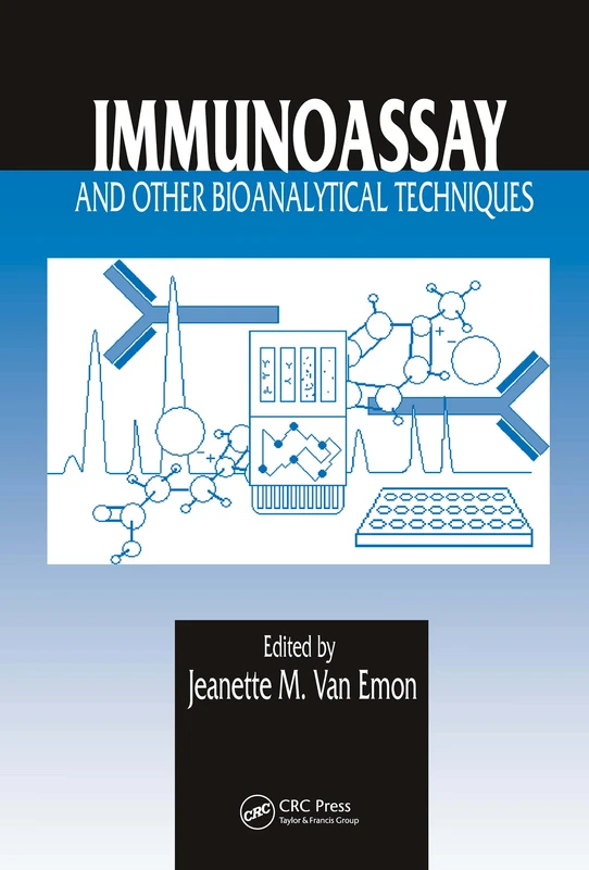 CRC Press - Immunoassay and Other Bioanalytical Techniques
