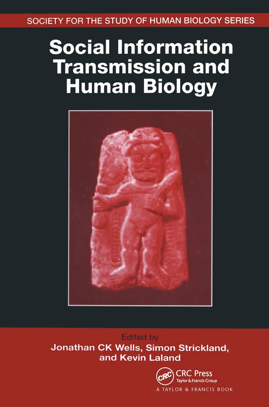 CRC Press Social Information Transmission and Human Biology