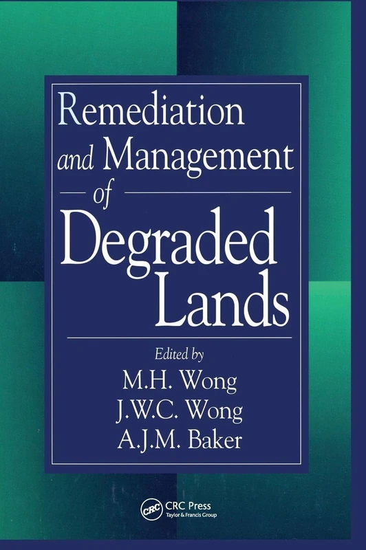 Routledge - Remediation and Management of Degraded Lands