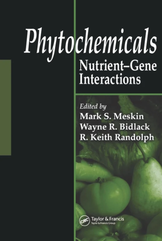 Phytochemicals: Nutrient-Gene Interactions