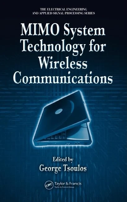 CRC Press MIMO System Technology for Wireless Communications