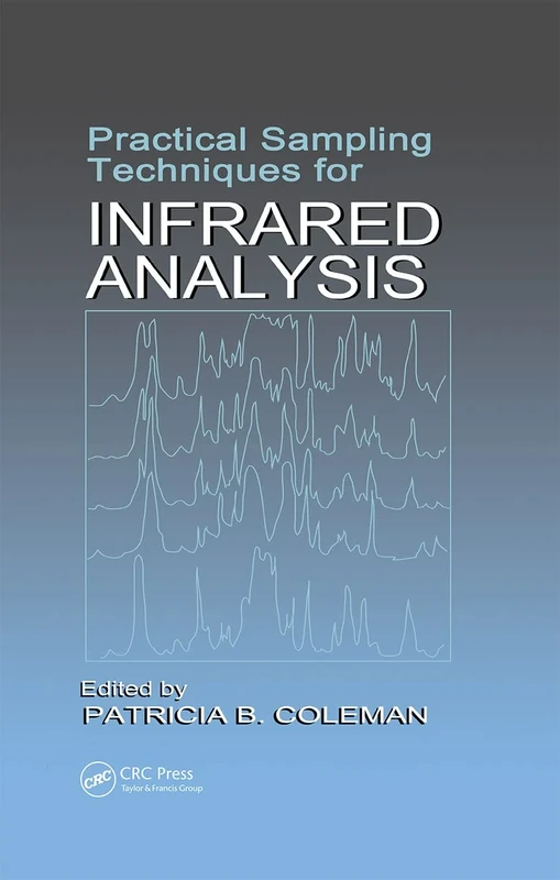 Practical Sampling Techniques for Infrared Analysis