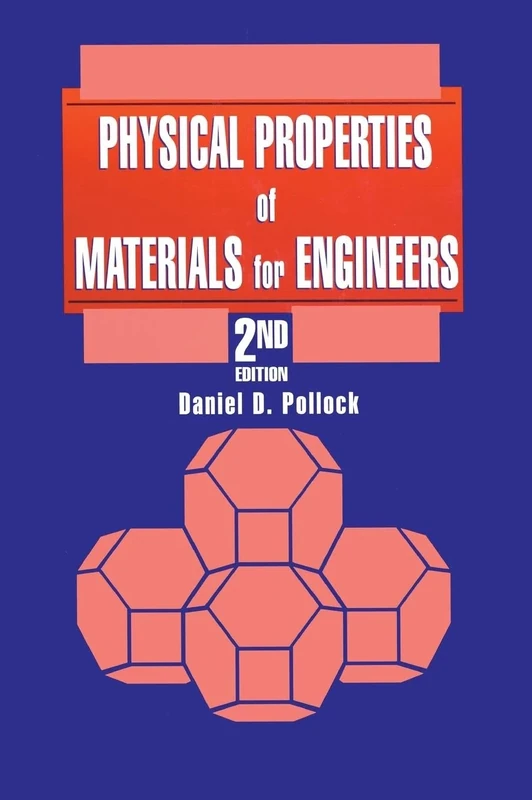 Physical Properties of Materials for Engineers