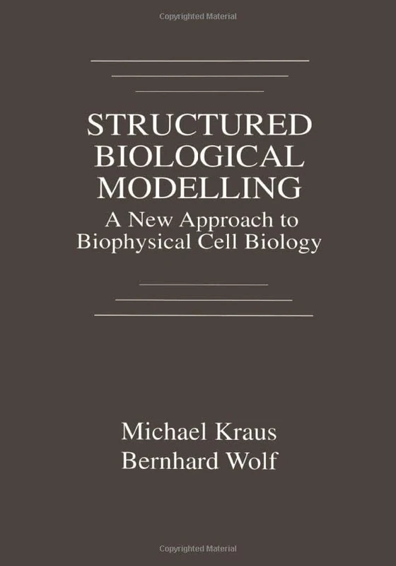 Structured Biological Modelling: A New Approach to Biophysical Cell Biology