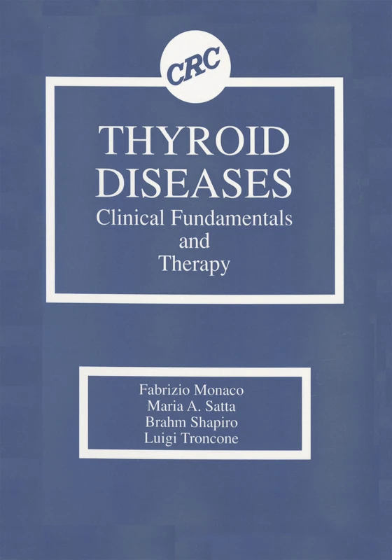 Thyroid Diseases: Clinical Fundamentals and Therapy