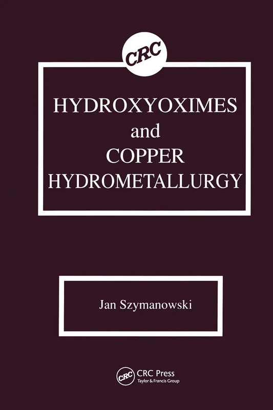 Hydroxyoximes and Copper Hydrometallurgy