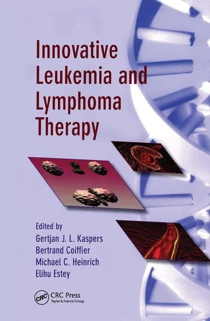 Innovative Leukemia and Lymphoma Therapy: 35 (Basic and Clinical Oncology)