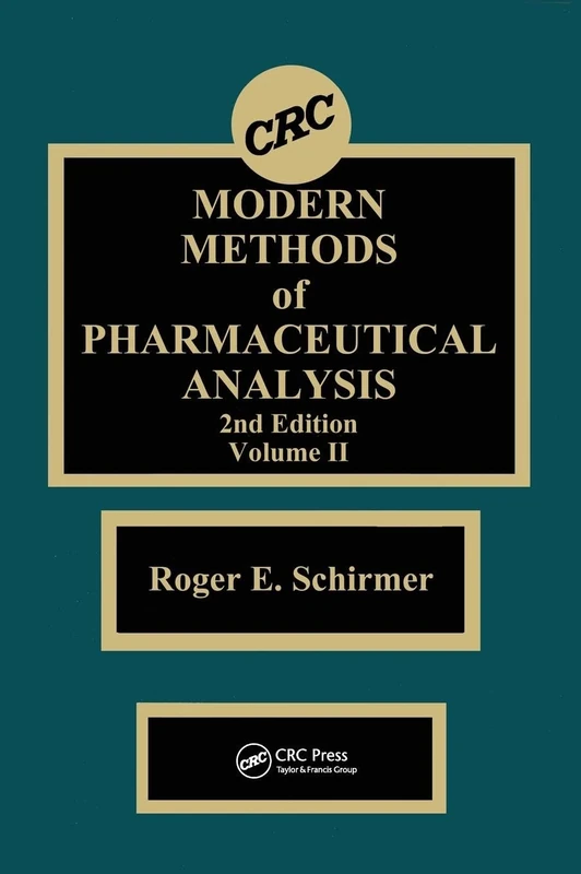 Modern Methods of Pharmaceutical Analysis, Second Edition, Volume II: 002