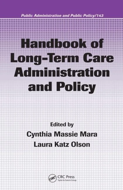Routledge Handbook of Long-Term Care Administration and Policy