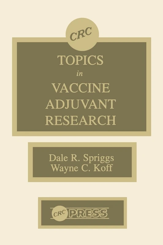 CRC Press - Topics in Vaccine Adjuvant Research Book