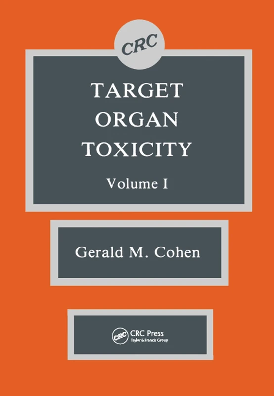 Target Organ Toxicity, Volume I: 001