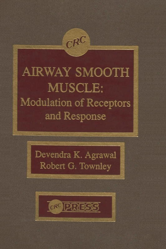 Airway Smooth Muscle: Modulation of Receptors and Response