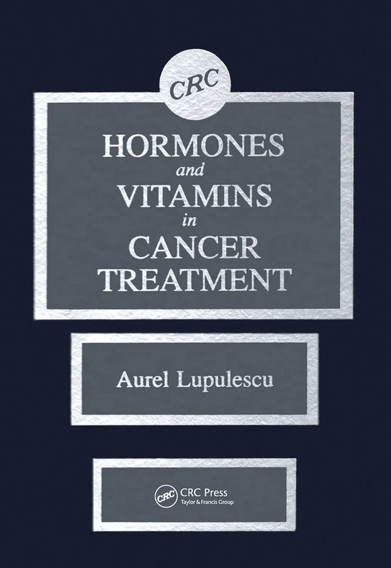 Hormones and Vitamins in Cancer Treatment