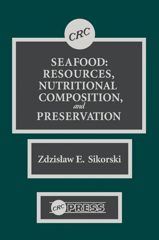 Seafood: Resources, Nutritional Composition, and Preservation